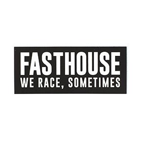 We Race Sometimes Sticker by Fasthouse
